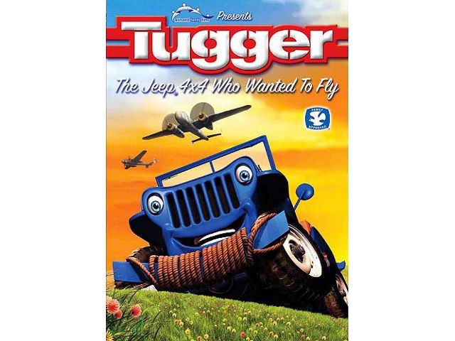 Tugger the Jeep 4x4 Who Wanted to Fly (DVD)