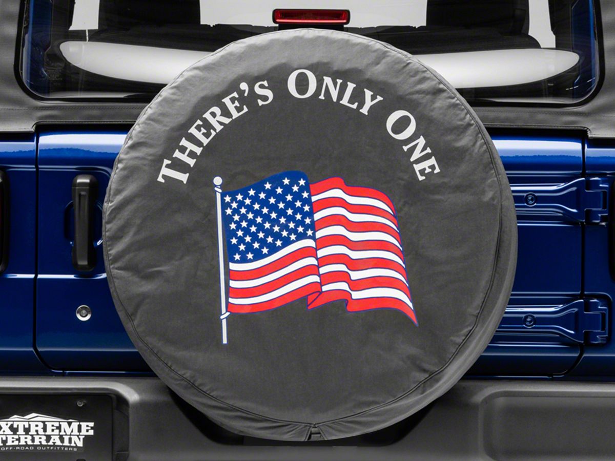 Mopar Jeep Wrangler There's Only One American Flag Spare Tire Cover J129633  (66-18 Jeep CJ5, CJ7, Wrangler YJ, TJ & JK) - Free Shipping