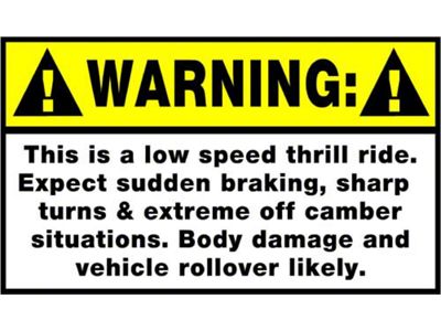 SEC10 Warning Low Speed Thrill Ride Decal
