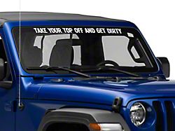 SEC10 Take Your Top Off and Get Dirty Decal