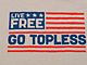 Men's/Unisex Live Free Go Topless T-Shirt