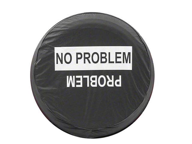 No Problem/Problem Spare Tire Cover with Camera Port (18-24 Jeep Wrangler JL)