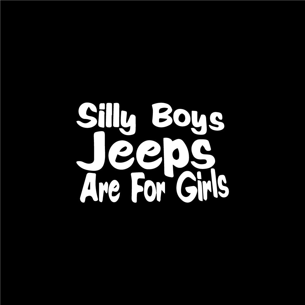 Jeep Wrangler Silly Boys Jeeps are for Girls Spare Tire Cover; Black (66-18  Jeep CJ5, CJ7, Wrangler YJ, TJ  JK) Free Shipping