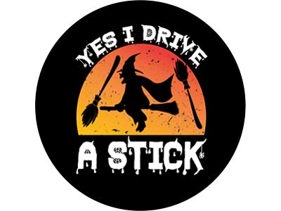 Yes I Drive a Stick with Spooky Witch Spare Tire Cover; Black (76-18 Jeep CJ7, Wrangler YJ, TJ & JK)
