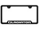 Gladiator Laser Etched Cut-Out License Plate Frame (Universal; Some Adaptation May Be Required)
