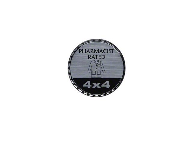 Pharmacist Rated Badge (Universal; Some Adaptation May Be Required)