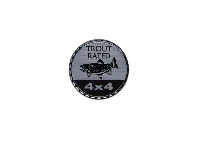 Trout Rated Badge (Universal; Some Adaptation May Be Required)
